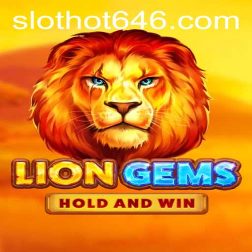Exploring LionGems: An In-depth Look into the World of Hot646